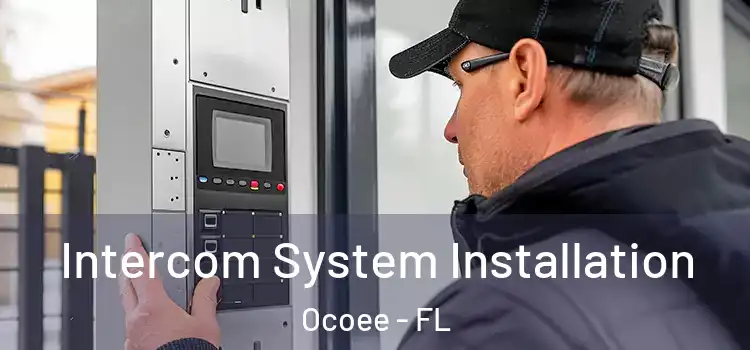 Intercom System Installation Ocoee - FL